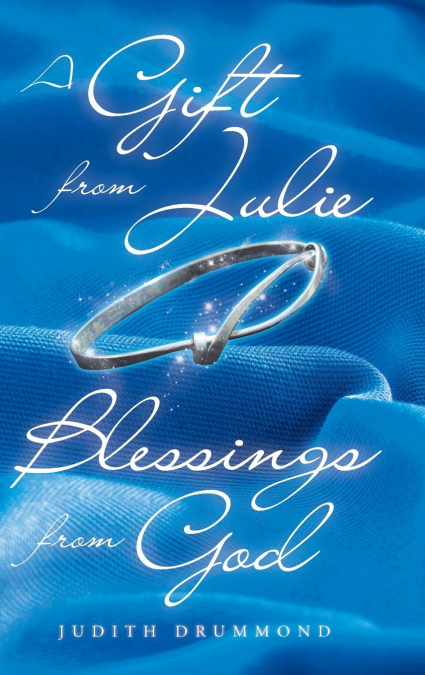 A Gift from Julie