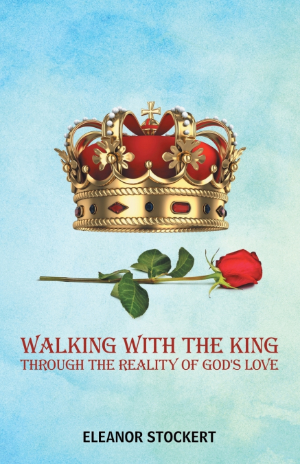 Walking With the King