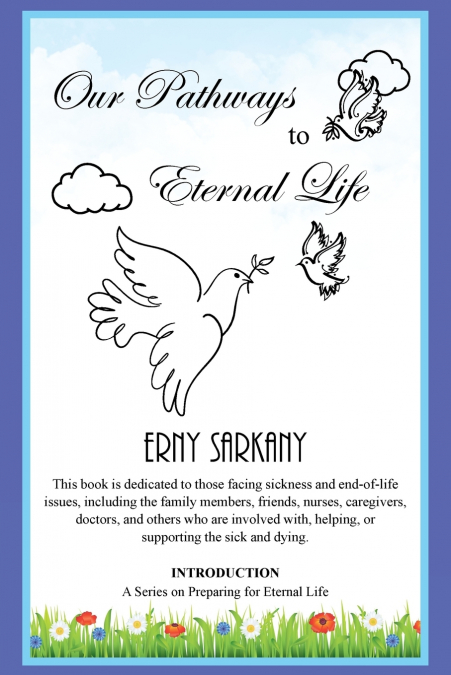 Our Pathways to Eternal Life