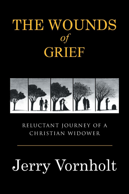 The Wounds of Grief