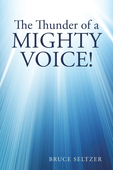 The Thunder of a Mighty Voice!