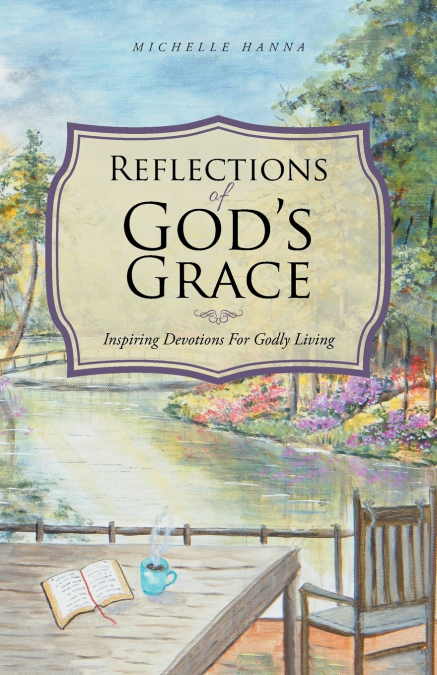 Reflections of God’s Grace