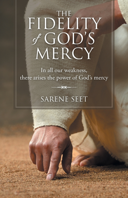 The Fidelity of God’s Mercy