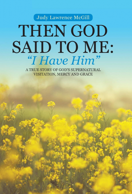 Then God Said To Me