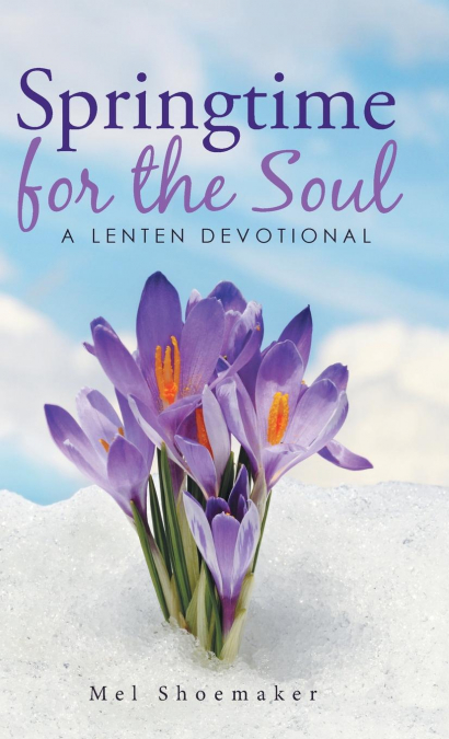 Springtime for the Soul