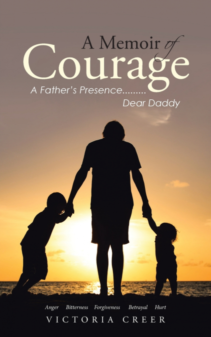 A Memoir of Courage