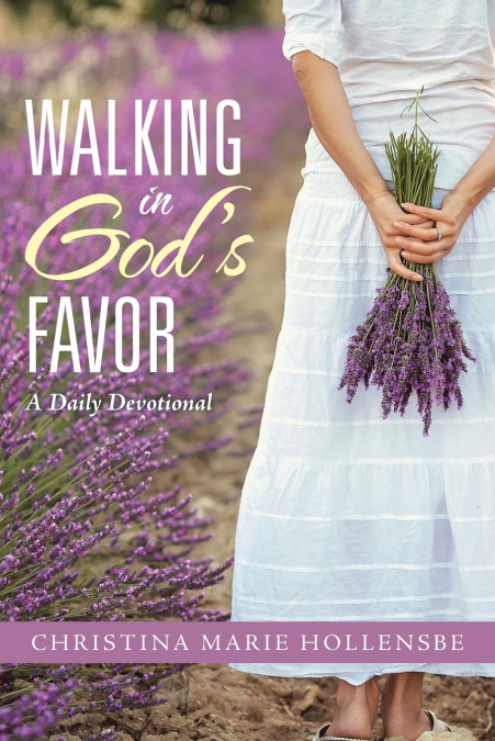 Walking in God’s Favor