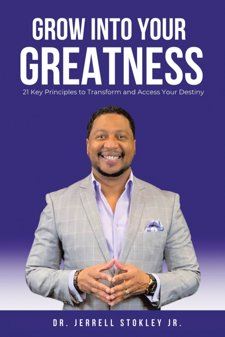 Grow Into Your Greatness