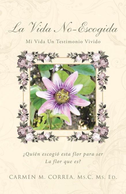 La Vida No-Escogida
