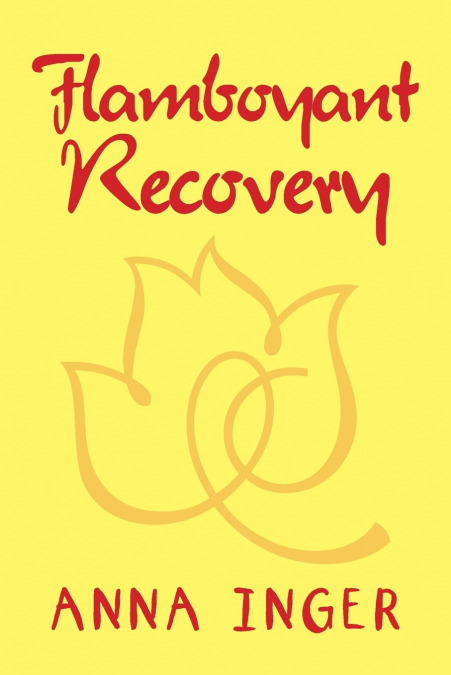Flamboyant Recovery