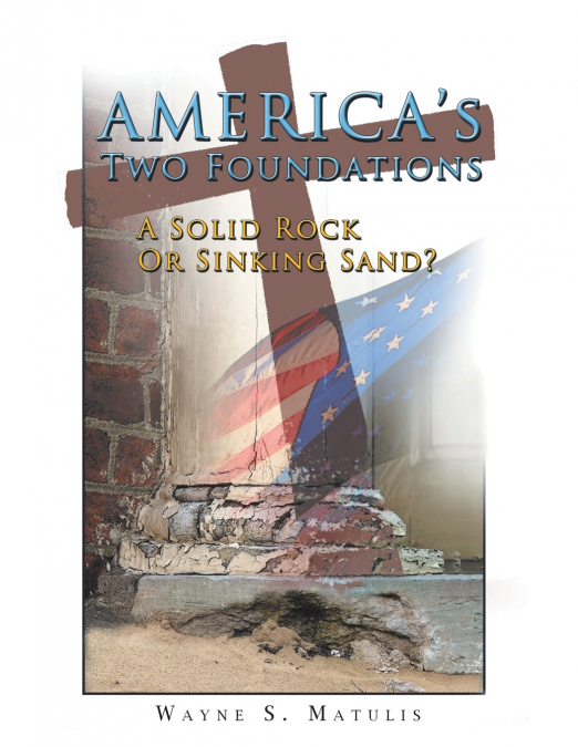 America’s Two Foundations