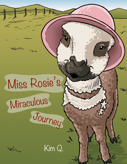 Miss Rosie’s Miraculous Journey