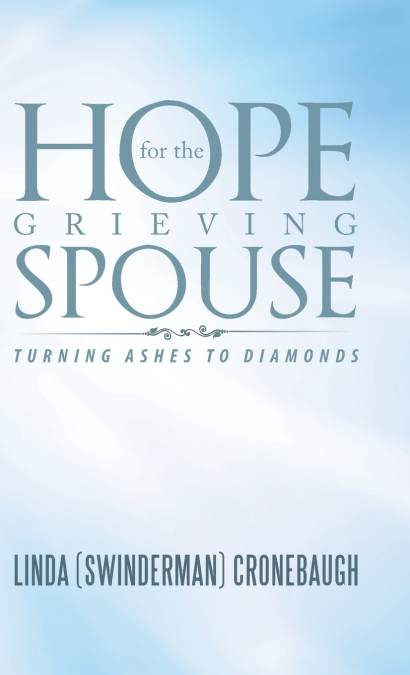 Hope for the Grieving Spouse
