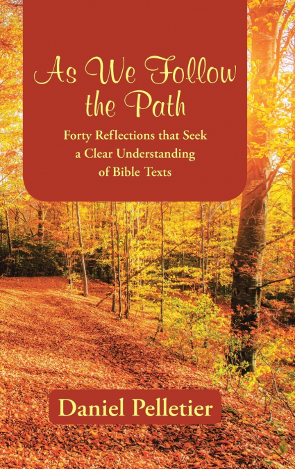 As We Follow the Path