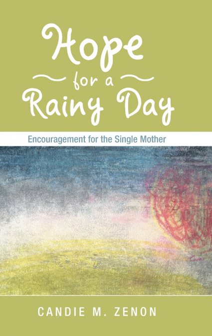 Hope for a Rainy Day