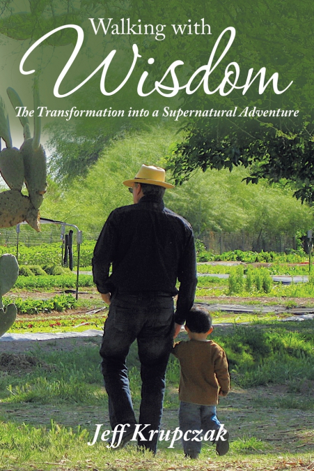 Walking with Wisdom