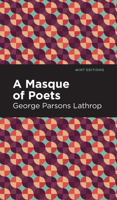 A Masque of Poets