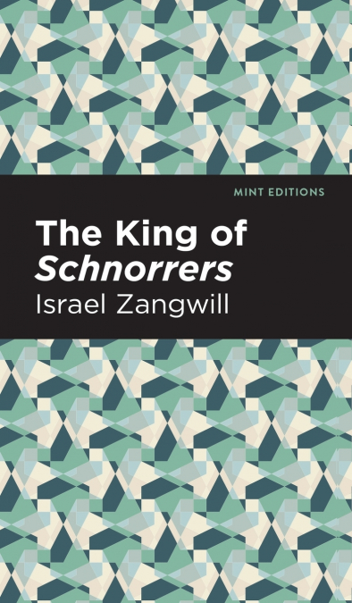 The King of Schnorrers