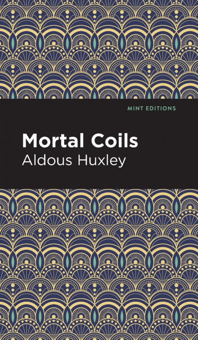 Mortal Coils