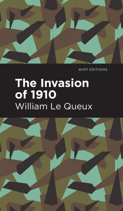 The Invasion of 1910