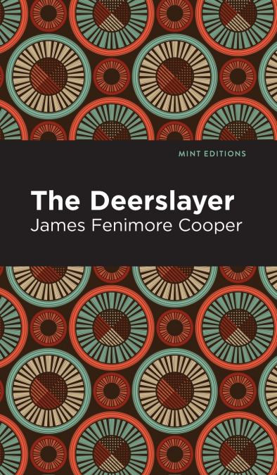The Deerslayer