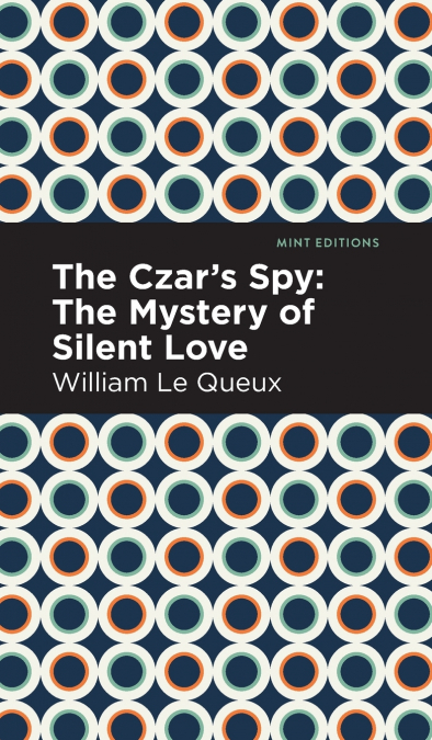 The Czar’s Spy