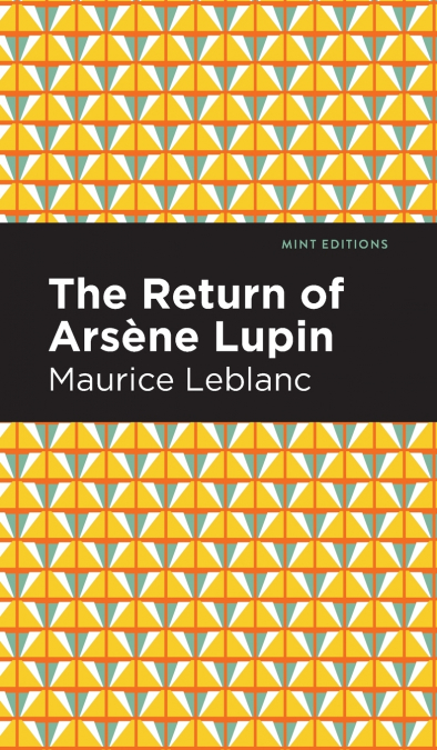 The Return of Arsene Lupin