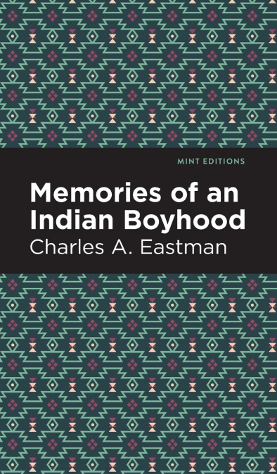 Memories of an Indian Boyhood