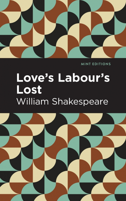 Love Labour’s Lost