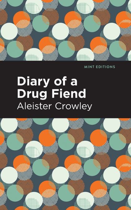 Diary of a Drug Fiend