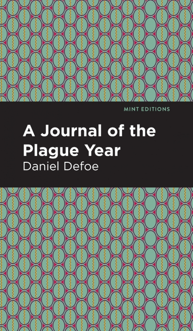 A Journal of the Plague Year