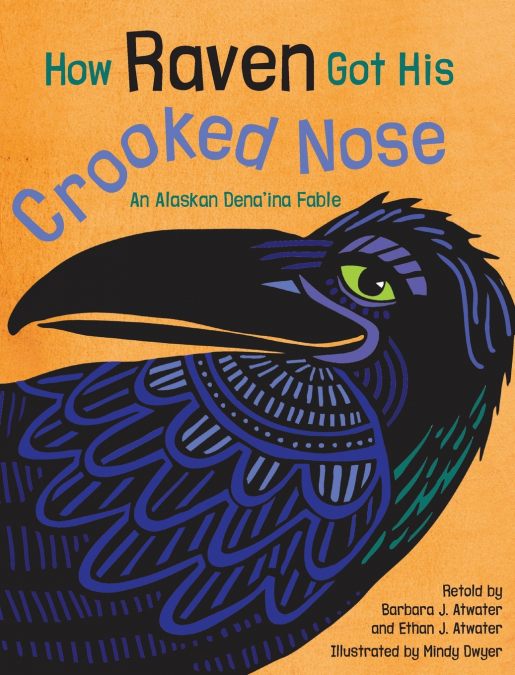 How Raven Got His Crooked Nose