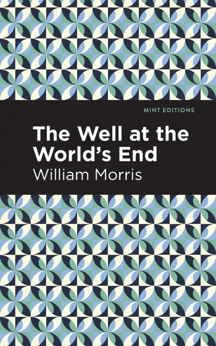 The Well at the World’s End