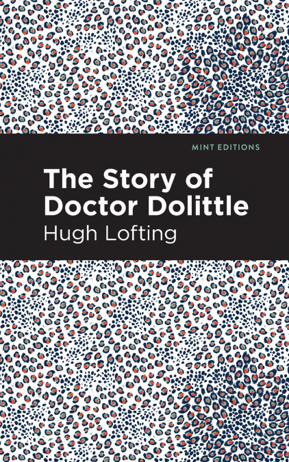 The Story of Doctor Dolittle