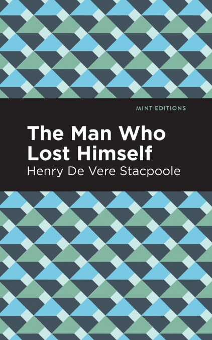 The Man Who Lost Himself