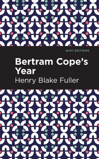 Betram Cope’s Year