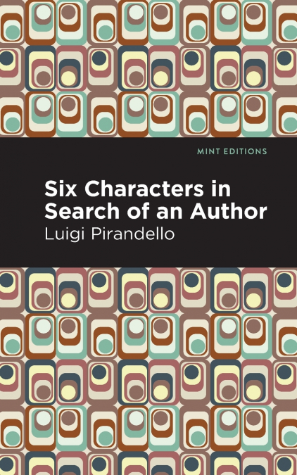 Six Characters in Search of an Author