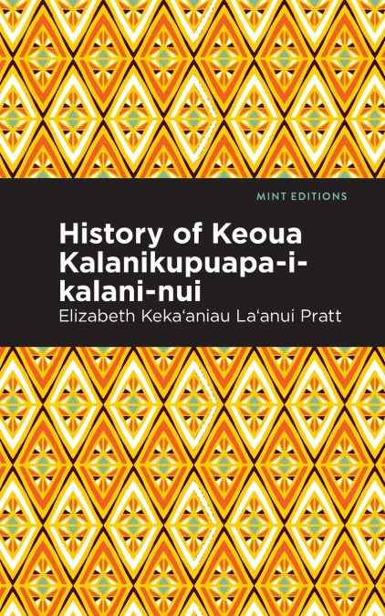 History of Keoua Kalanikupuapa-i-kalani-nui