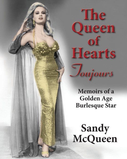 The Queen of Hearts Toujours