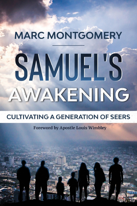 Samuel’s Awakening
