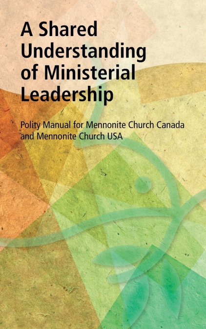 A Shared Understanding of Ministerial Leadership