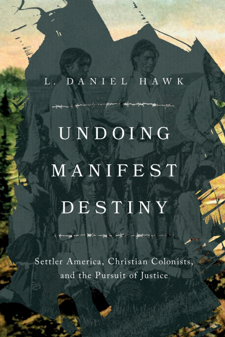 Undoing Manifest Destiny