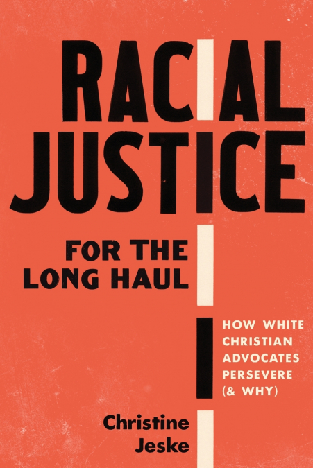 Racial Justice for the Long Haul