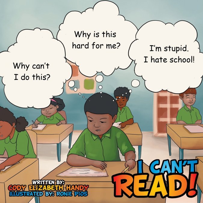 I Can’t Read!