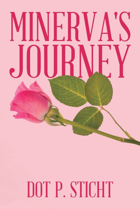 Minerva’s Journey