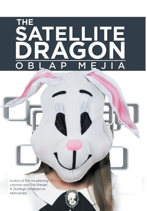 THE SATELLITE DRAGON