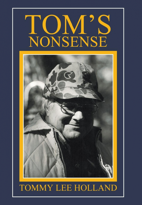 Tom’s Nonsense