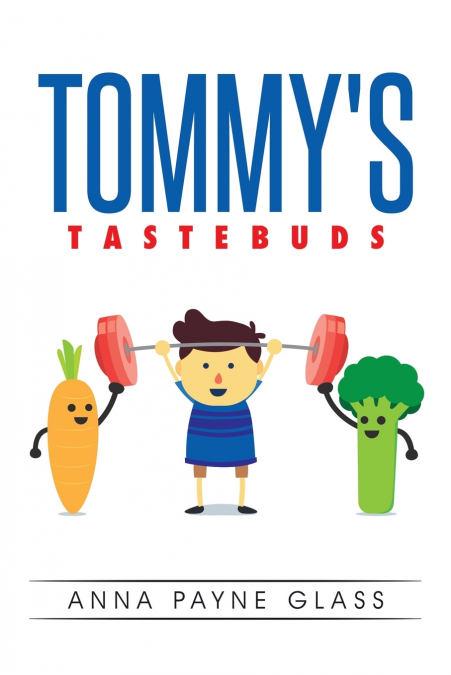 Tommy’s Tastebuds