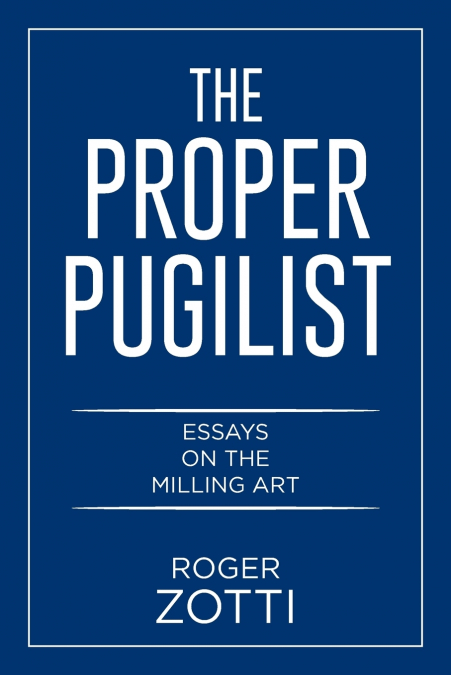 The Proper Pugilist