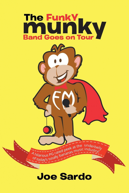 'The Funky Munky Band Goes on Tour'